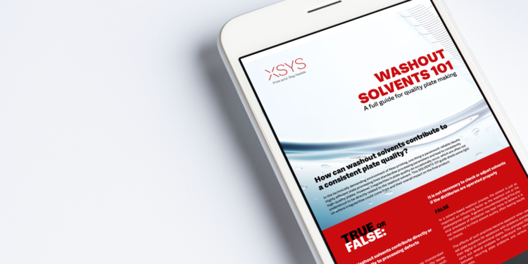 XSYS Launches a Complete Guide of Best Practices in the Use of Washout Solvents For Consistent Plate Quality.