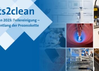 Parts2clean 2023: Parts Cleaning – Multiple Tasks Along the Process Chain.