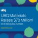 UBQ Materials Raises $70 Million in Funding, Led by Eden Global Partners