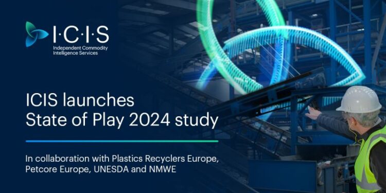 ICIS Launches State of Play 2024 Study Providing Comprehensive Insights into the PET Market in Europe